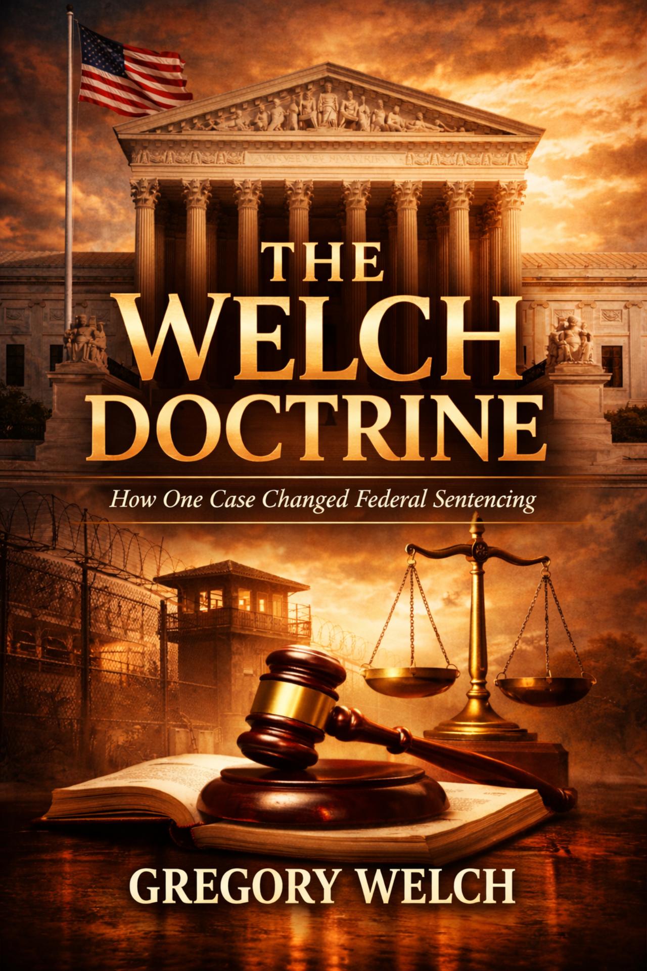 Welch Doctrine