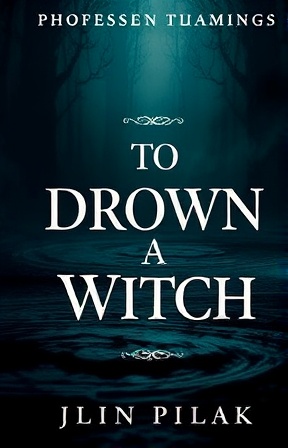 To Drown a Witch book cover