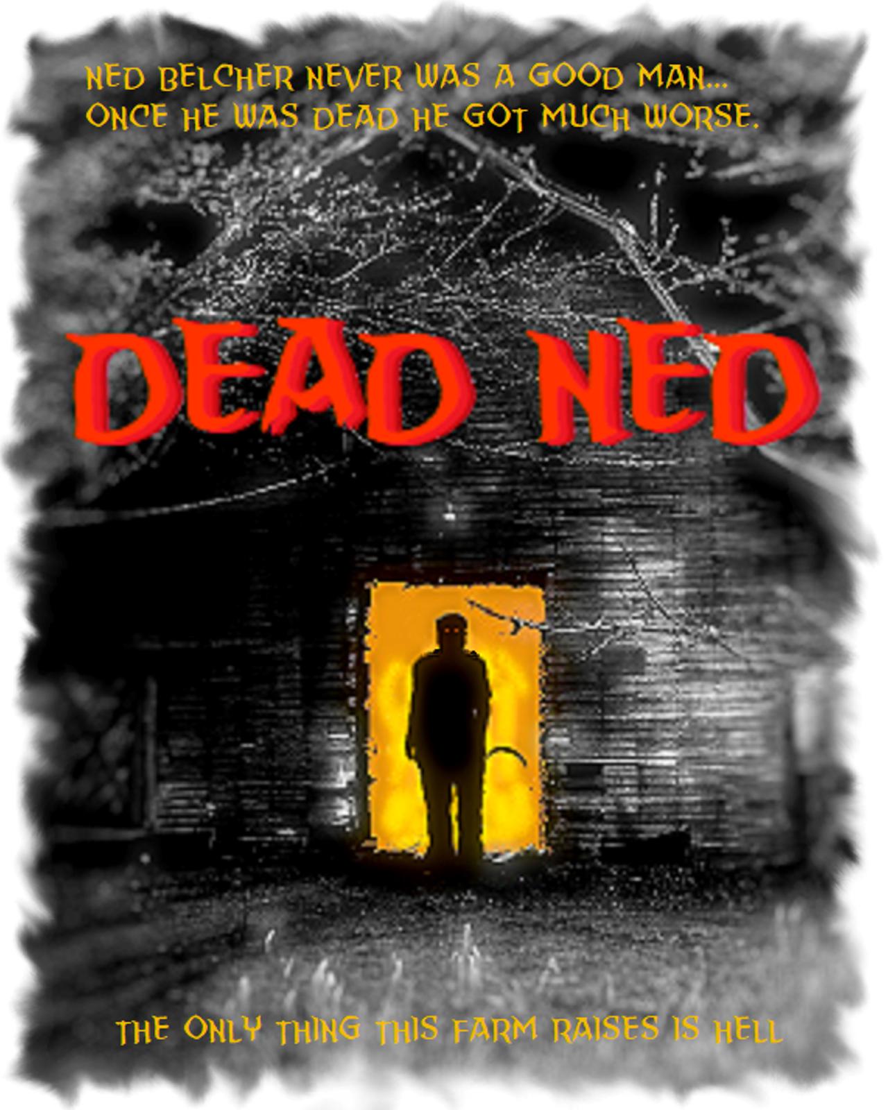 dead ned poster v4 text v4 r1 (2).jpg     poster.jpg