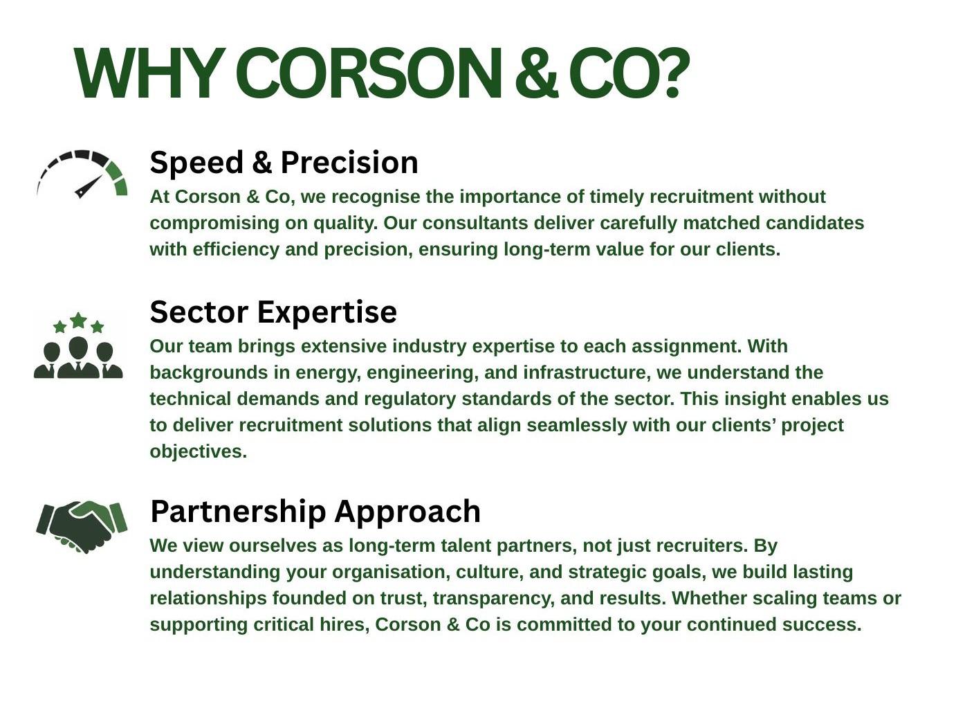 why corson & co ✅ speed & precision our consultants move fast — without compromising on quality. we match candidates that last. ✅ sector expertise we know your industry because we’ve been in it. t (2).jpg