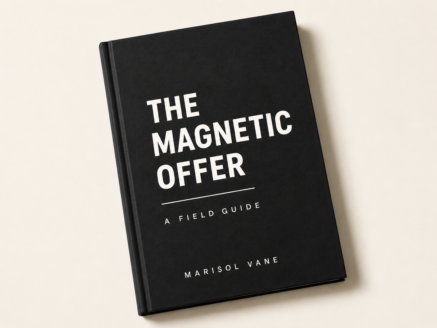 The Magnetic Offer ebook photographed from above
