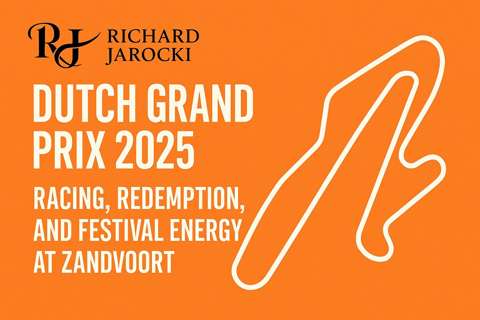 dutch_grand_prix_2025_richard_jarocki_guide.jpg