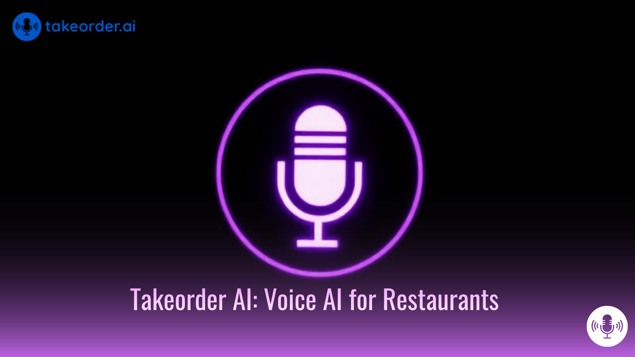 takeorder ai does it all your restaurant’s 247 voice-powered front-of-house.png
