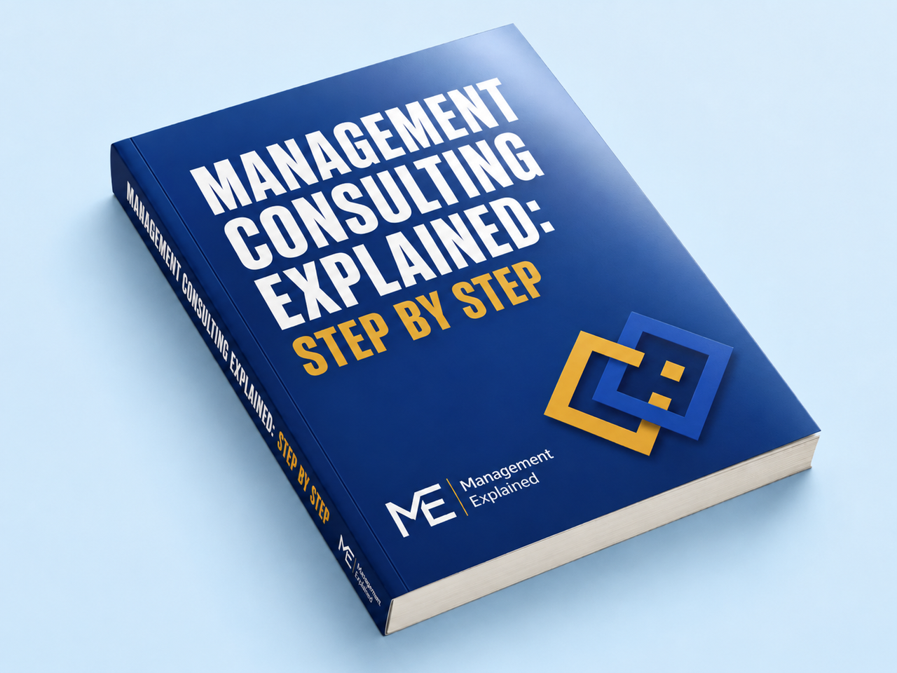 Management Consulting Explained Ebook