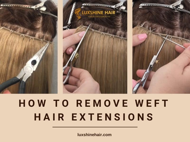 how-to-remove-weft-hair-extensions-29-12-2025.jpg