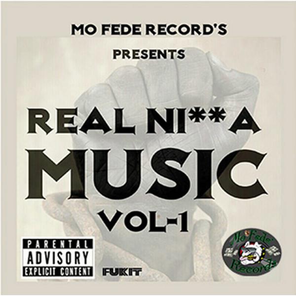 Real Ni**a Music Vol1