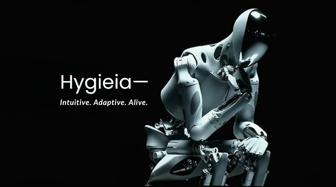 hygieia— the embodiment of empathetic intelligence intuitive. adaptive. alive.png