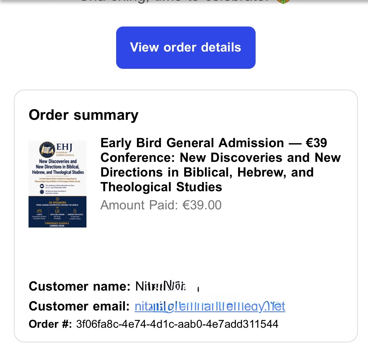 Example showing where to find the conference Ticket / Order Number in the registration confirmation email