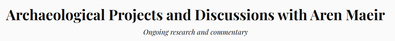 Archaeological Projects and Discussions
