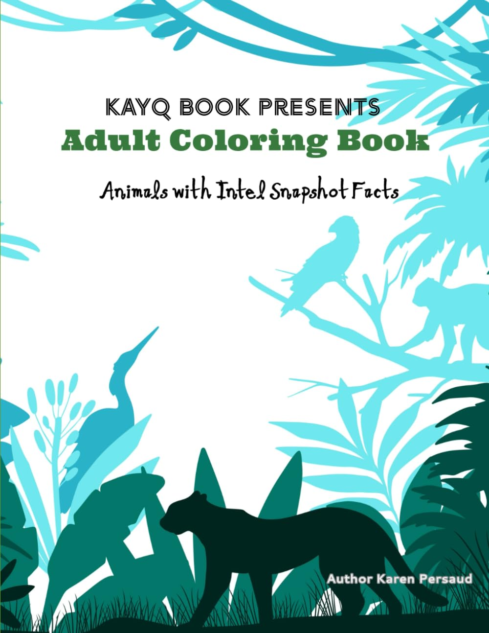 Adult Coloring Book w/Animal and Intel Snapshot Facts