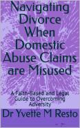 Navigating Divorce When Domestic Abuse Claims Are Misused