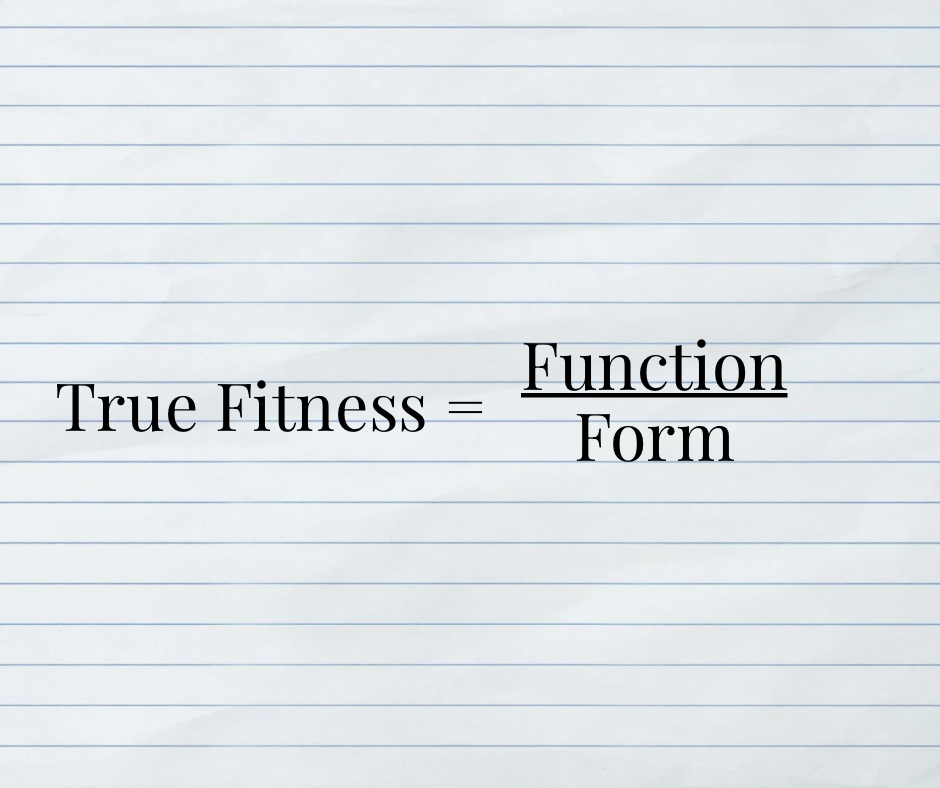 fitness is form over function.png