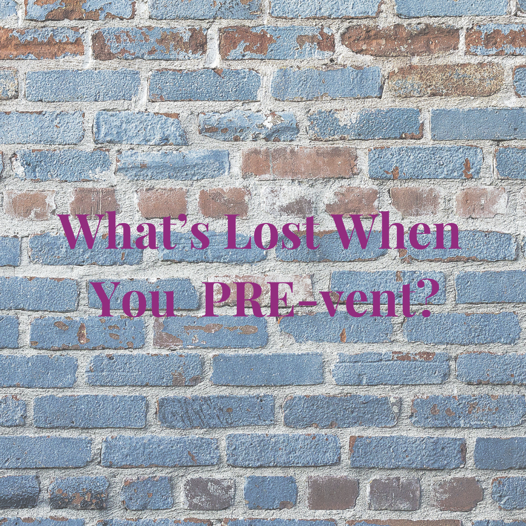 what’s lost when you pre_vent.png