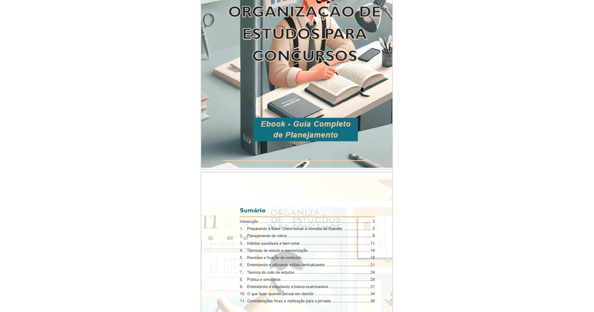 ORGANIZAÇÃO DE ESTUDOS PARA CONCURSOS - GUIA COMPLETO DE PLANEJAMENTO.