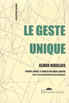 Le Geste Unique