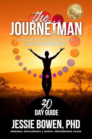The Journeyman: A Transformative Journey into Life Empowerment