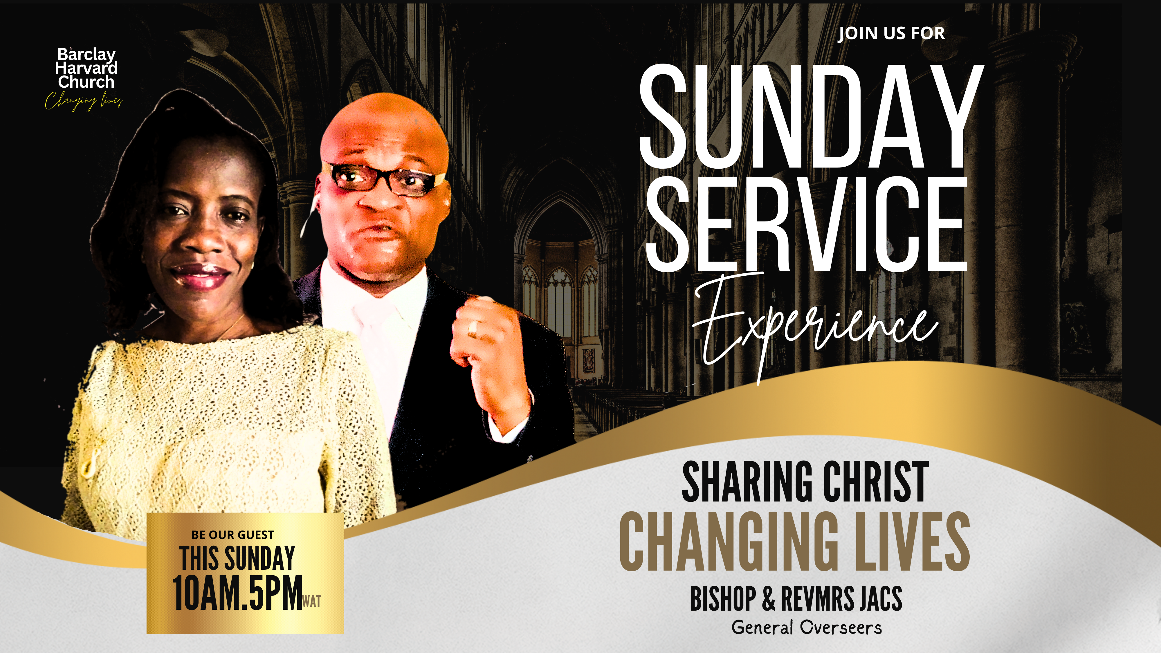 Barclay Harvard Church Sunday Service - Sharing Christ, Changing Lives