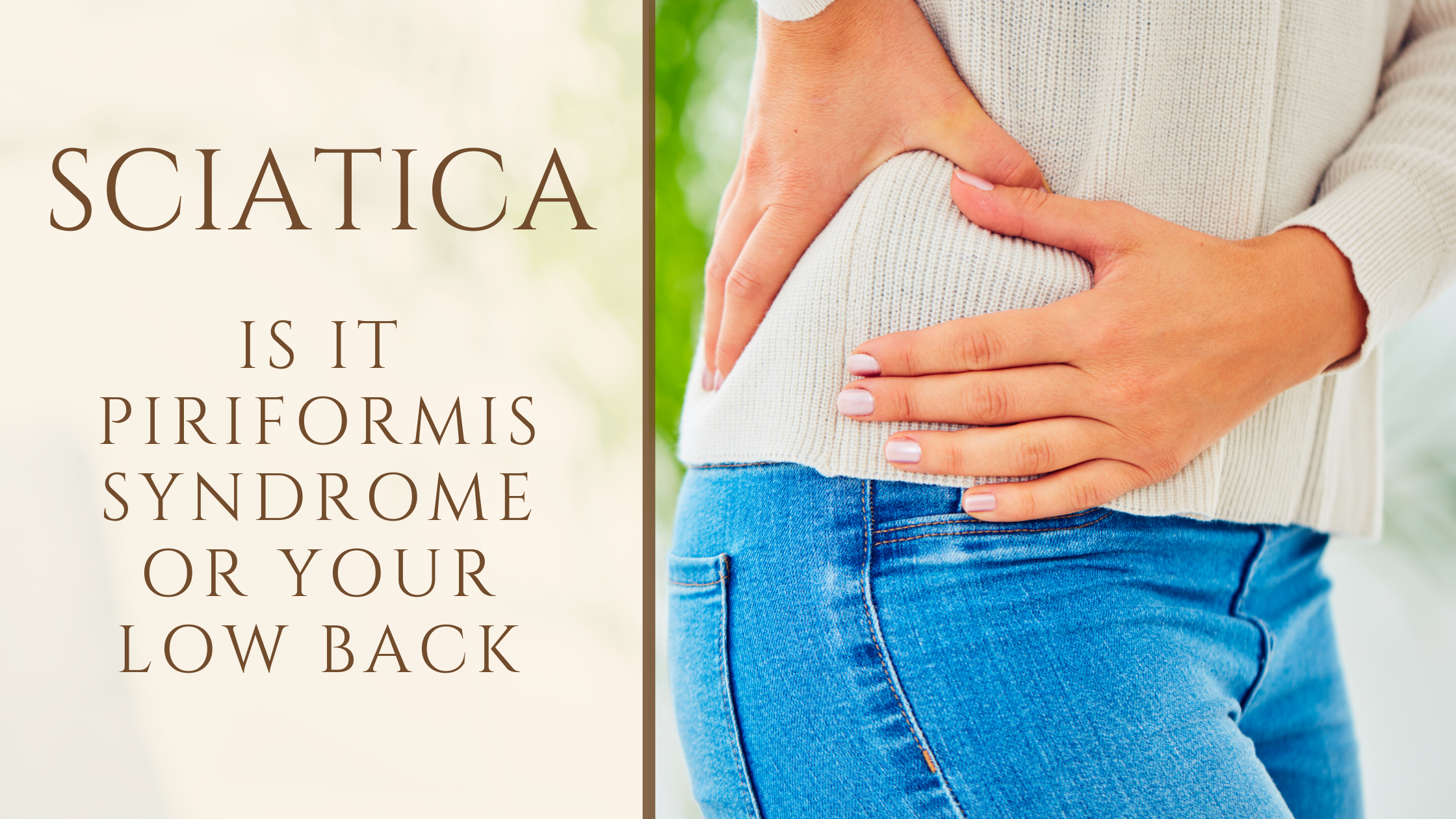 sciatica - is it piriformis syndrome or your low back.png