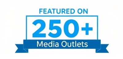 Featured on 250+ Media Outlets