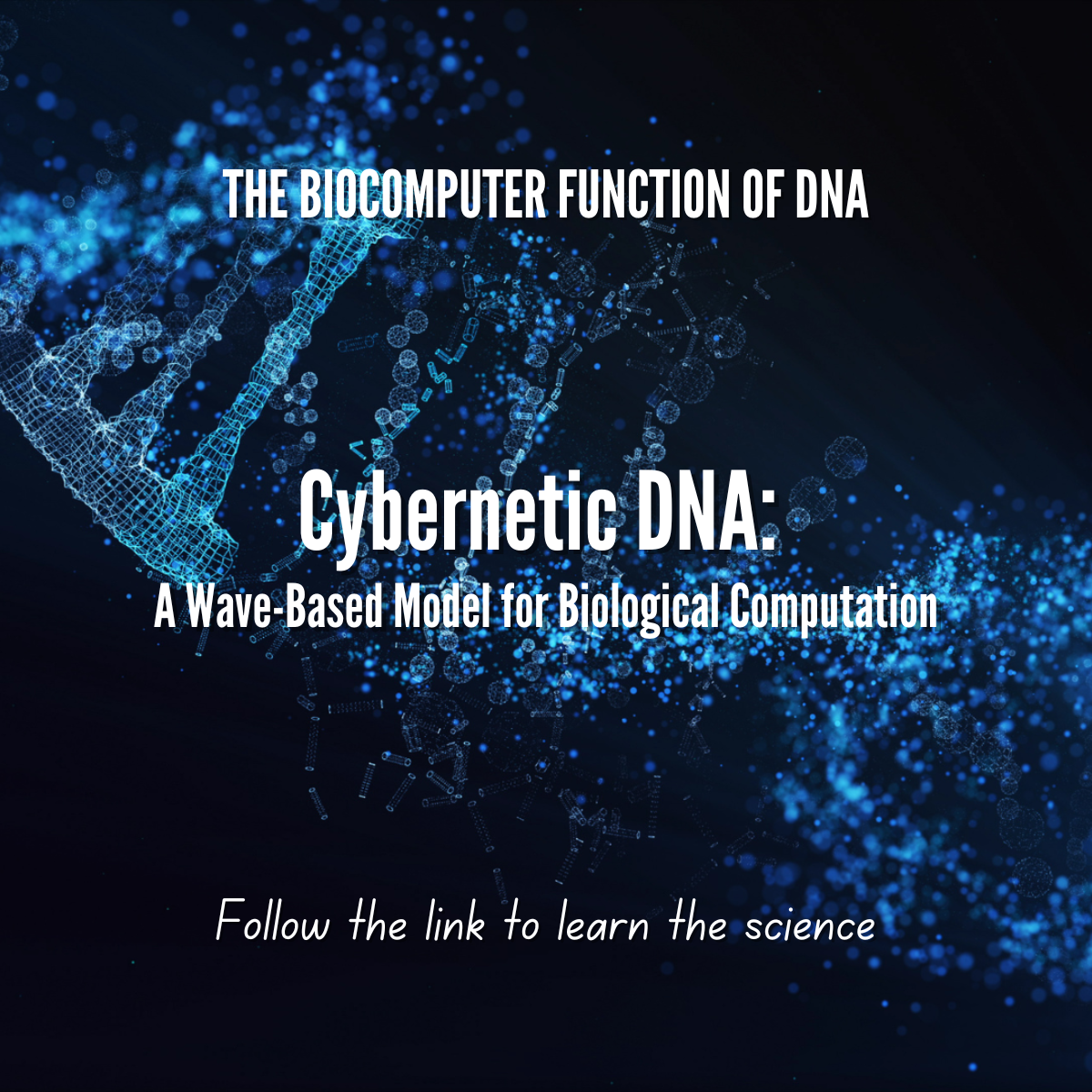 the biocomputer-function-of-dna.png