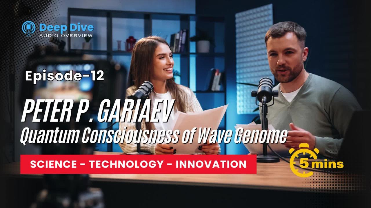 quantum consciousness of wave genome.mp4