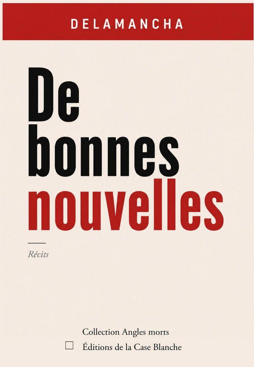 Couverture de De bonnes nouvelles