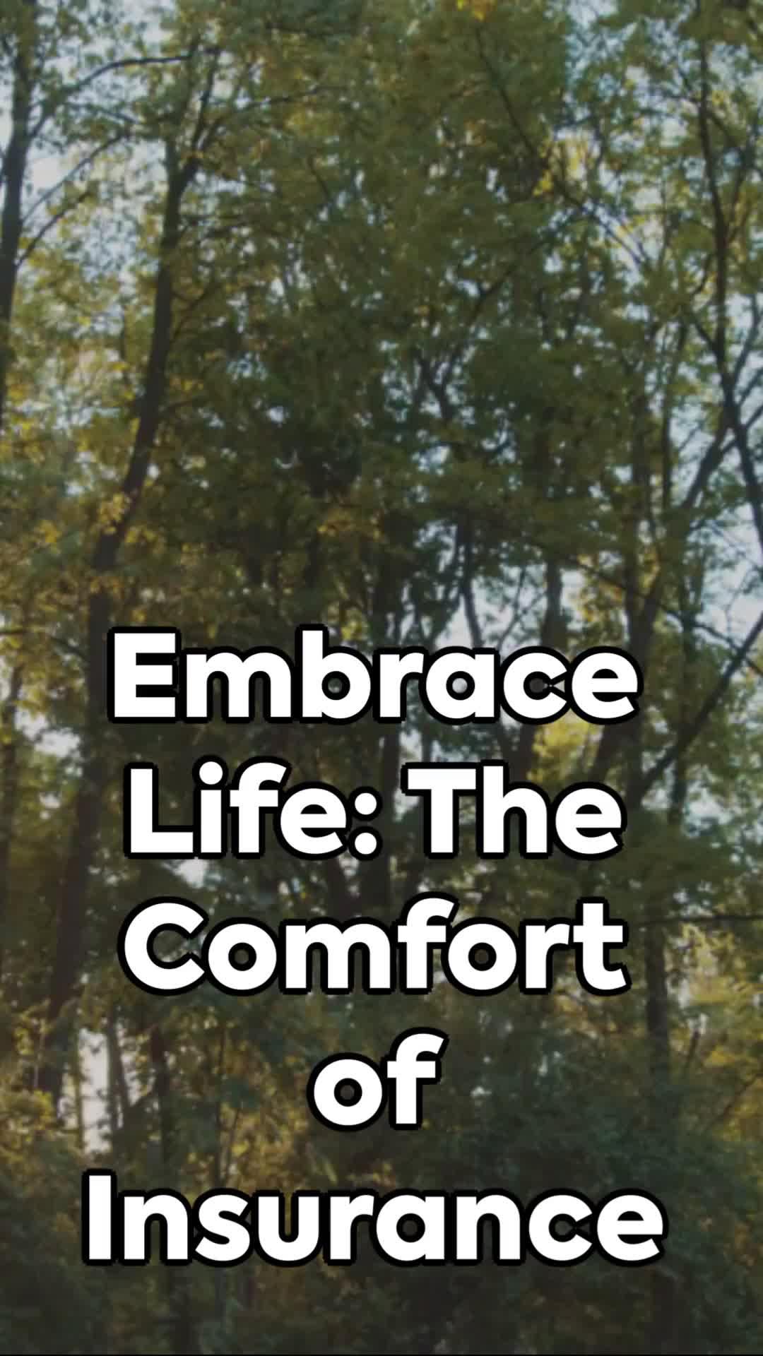 invideo-ai-1080 embrace life_ the comfort of insurance 2023-09-13.mp4