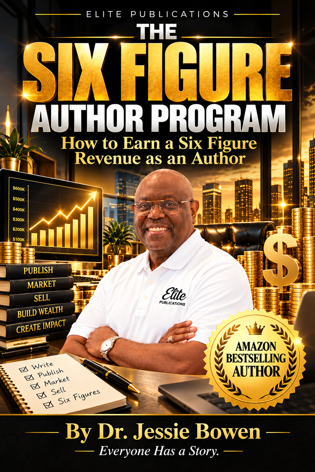 The Six Figure Author Program by Dr. Jessie Bowen