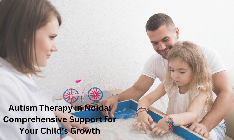 autism therapy in noida comprehensive support for your child’s growth.png