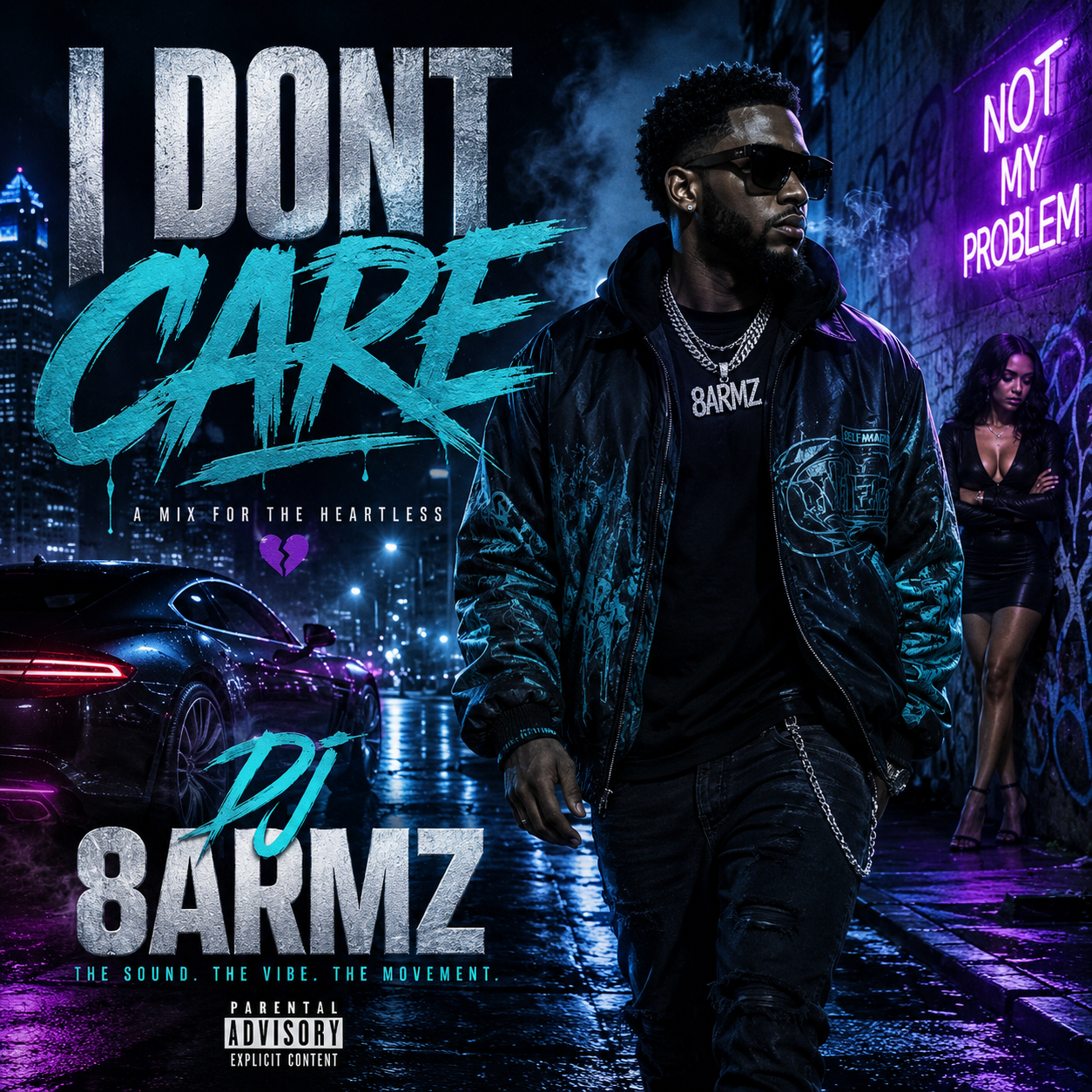 I Don't Care Blend - DJ 8ARMZ Mix Cover Art