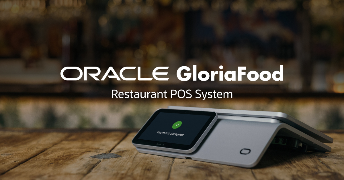 oracle-gloriafood-pos-opengraph-6a25768e6e-1760431250874.jpg
