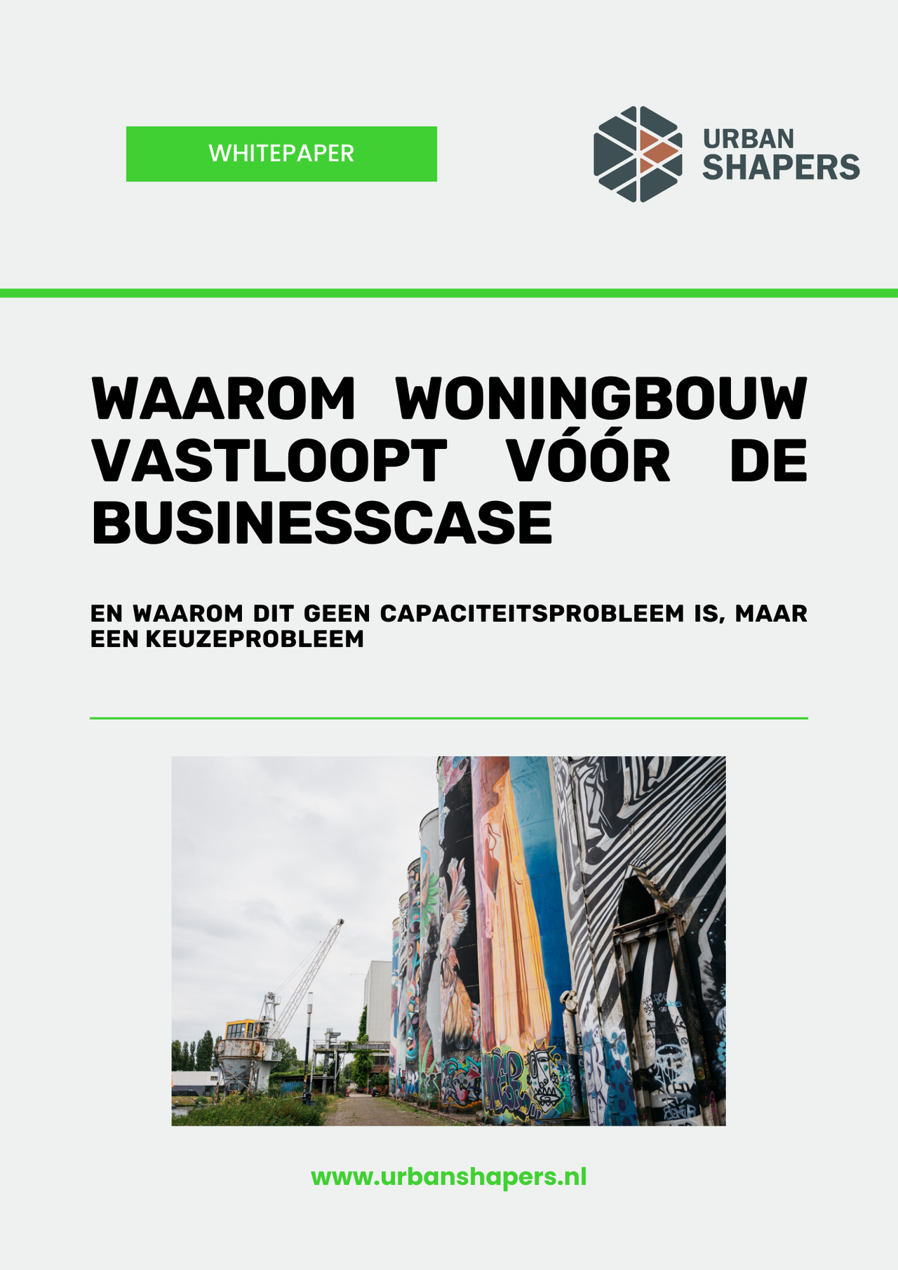 URBAN SHAPERS - Whitepaper - Waarom woningbouw vastloopt vóór de businesscase
