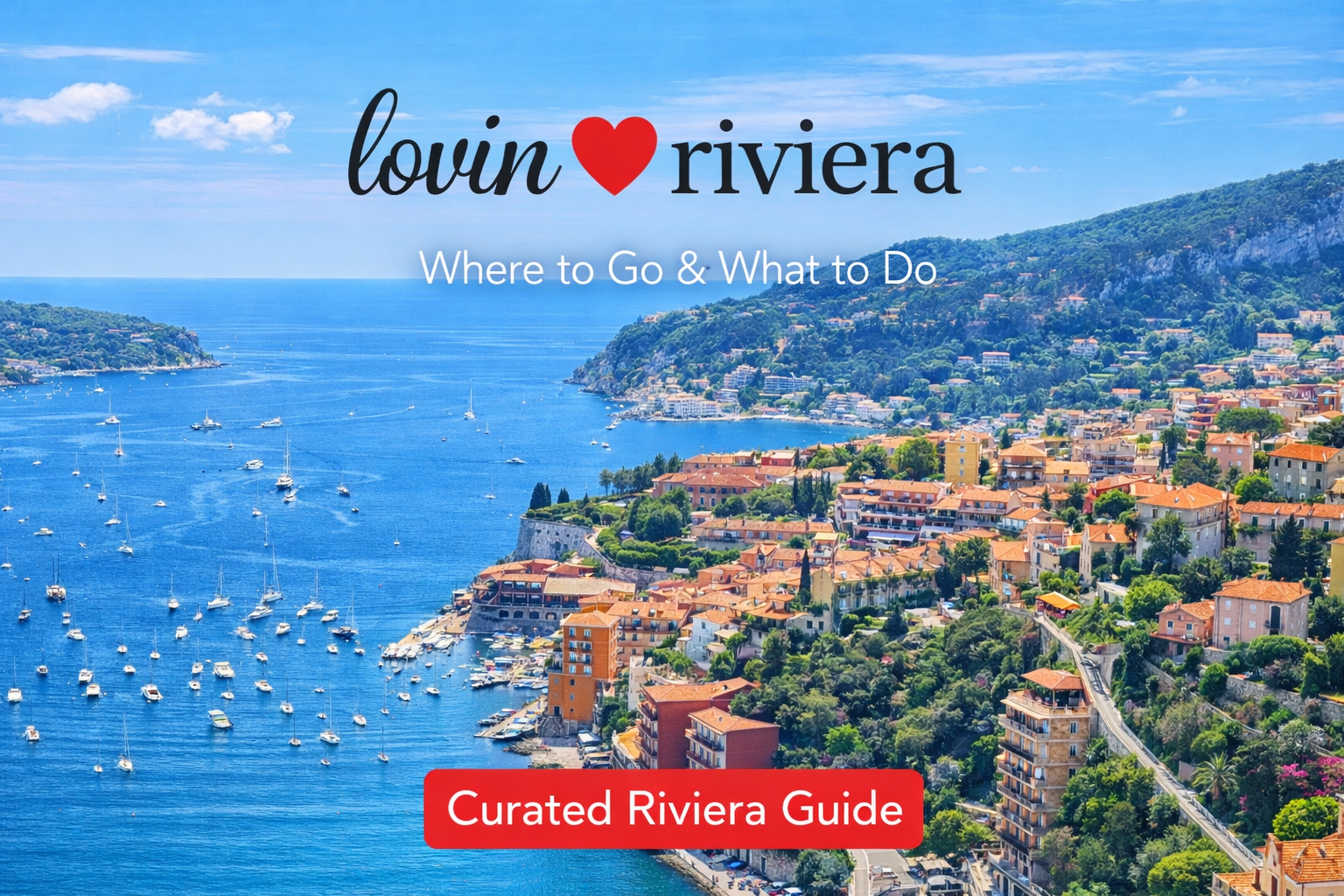 Complete Guide: What to Do on the French Riviera & South of France