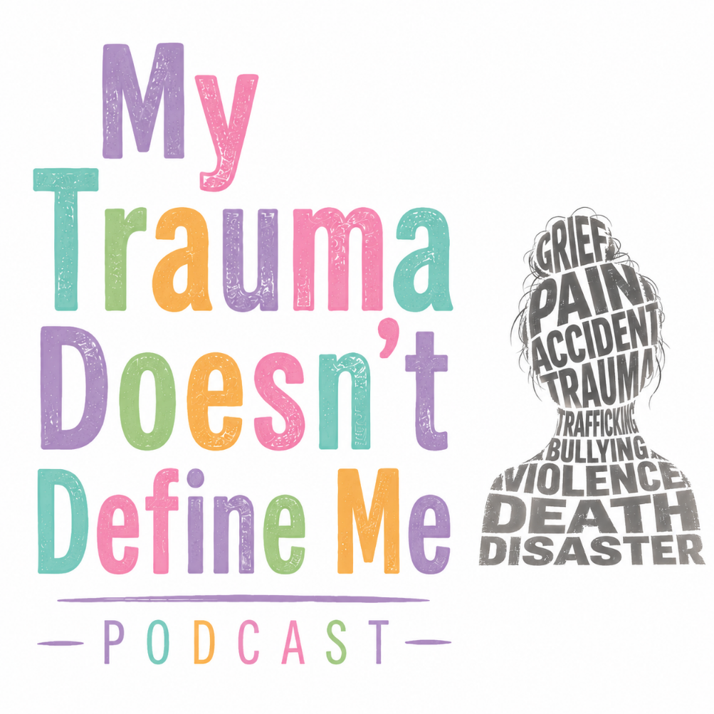 My Trauma DOESN'T Define Me! Logo