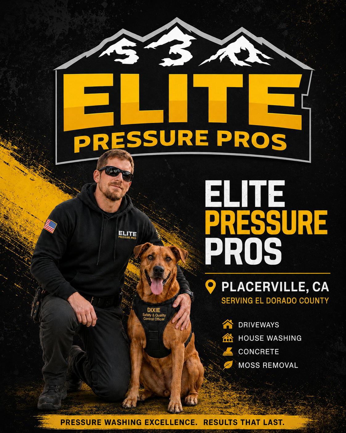 William Bouldry and Dixie - Elite Pressure Pros owner and safety officer in Placerville