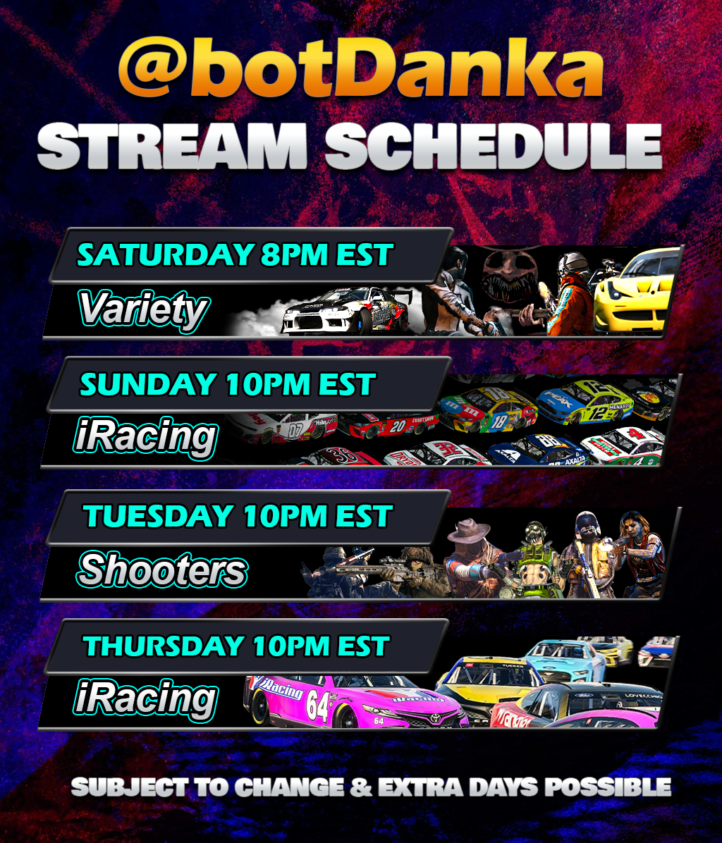 botDanka stream schedule featuring iRacing, sim drifting variety streams, and shooting game broadcasts times