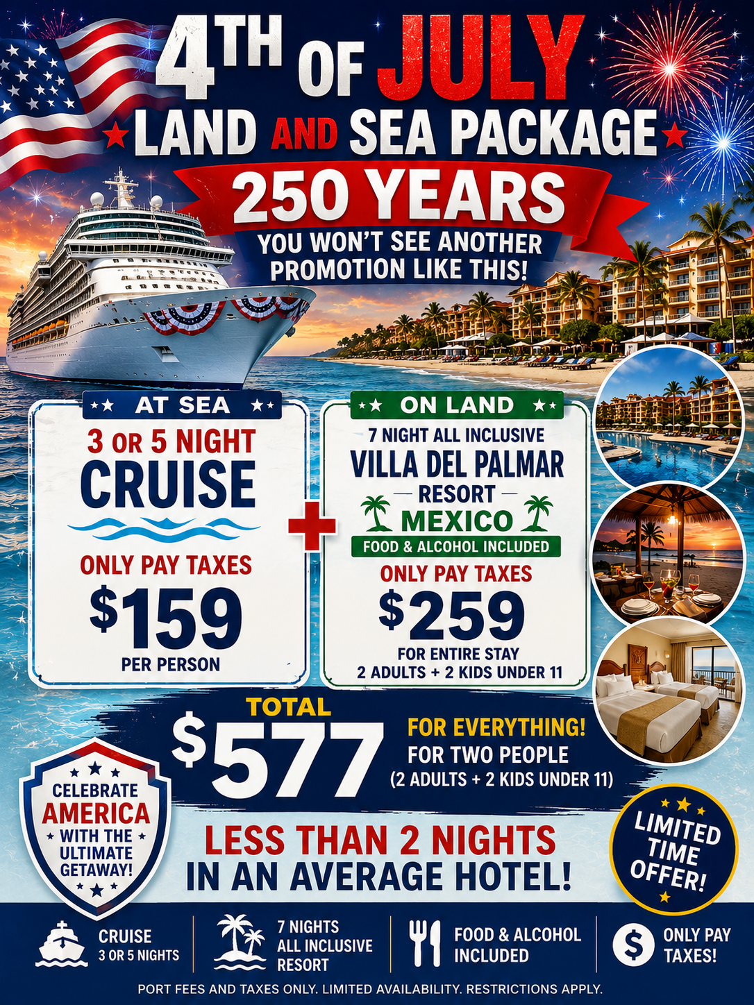 4th of July Land & Sea Promotion