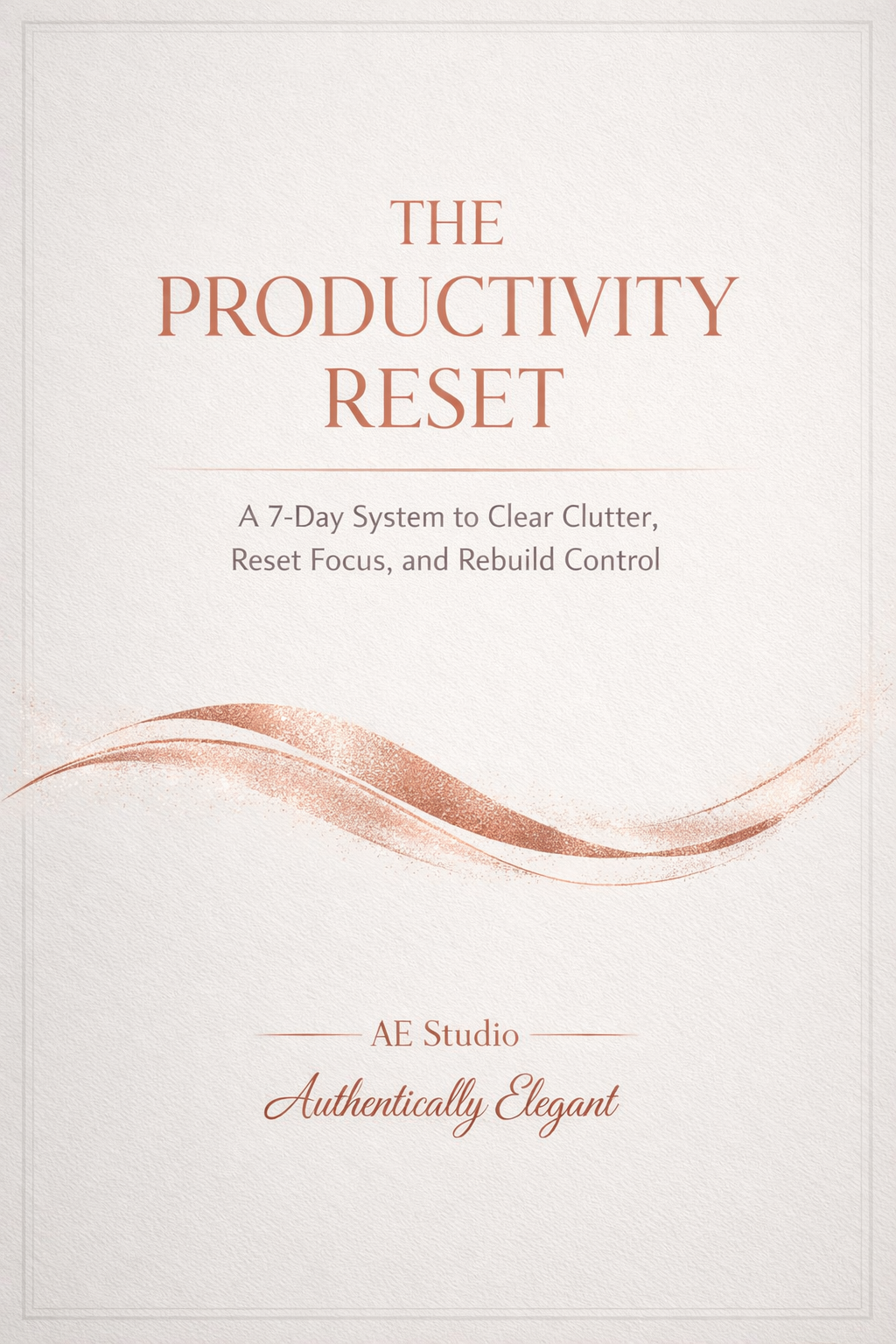 The Productivity Reset