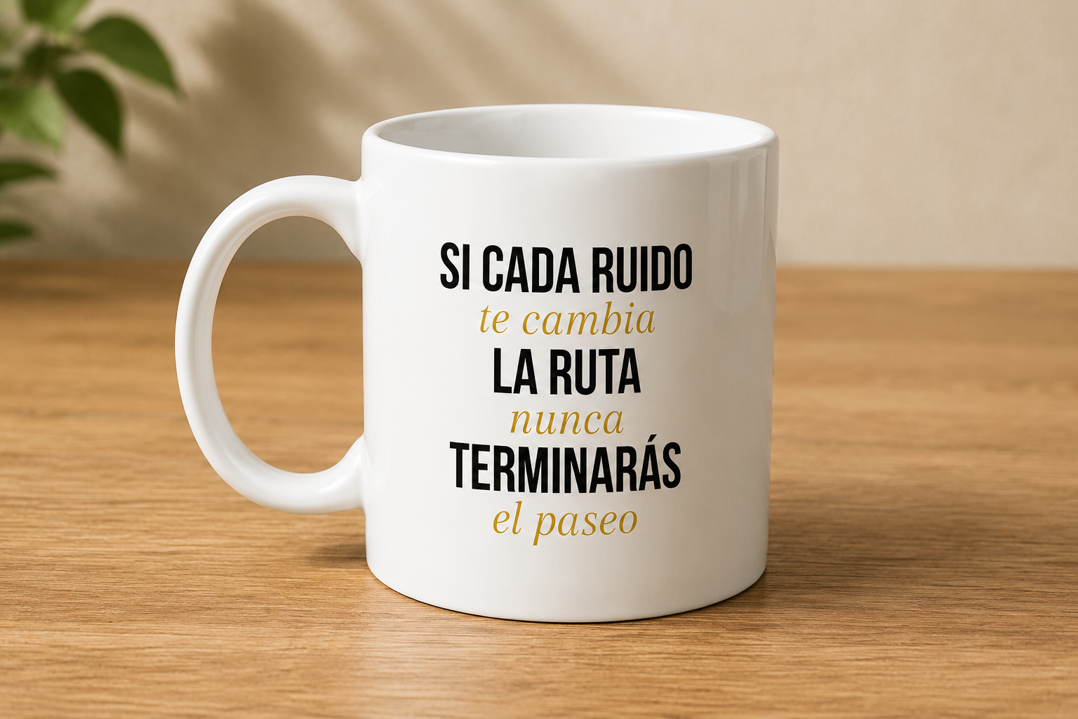 Taza Camilo Meme diseño Si cada ruido te cambia la ruta