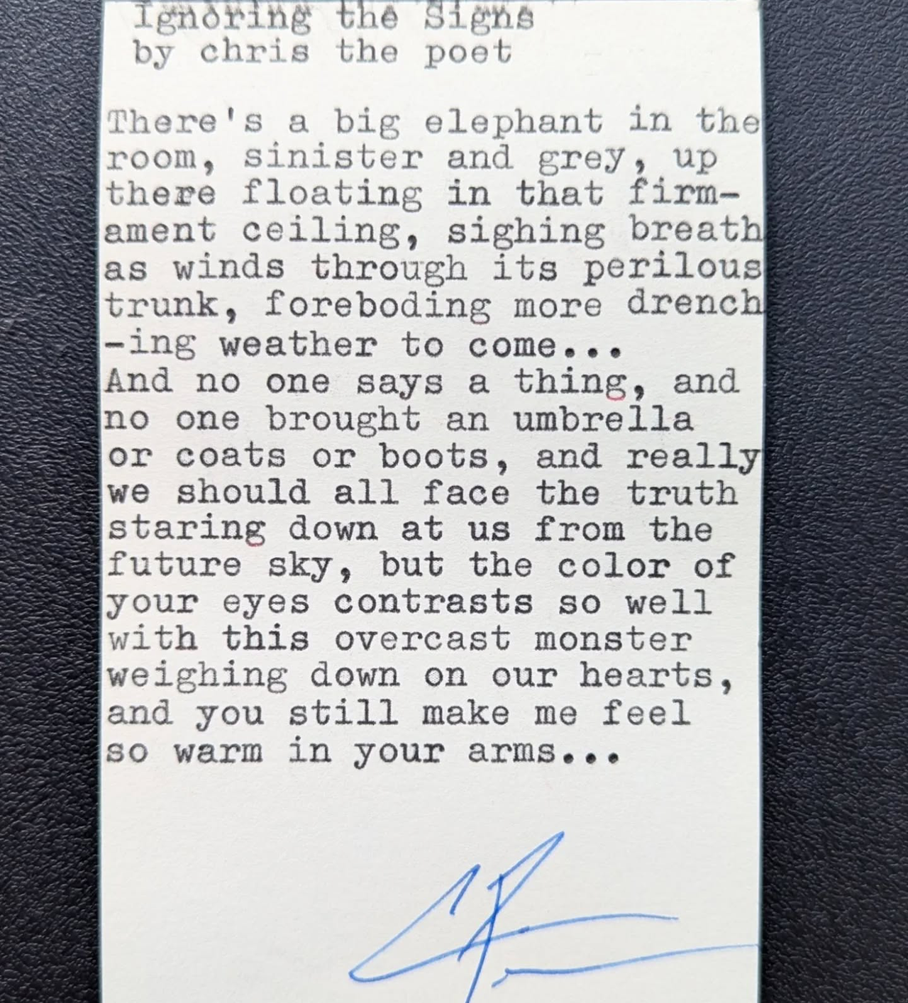 Original typewritten poem Ignoring the Signs by Chris the Poet
