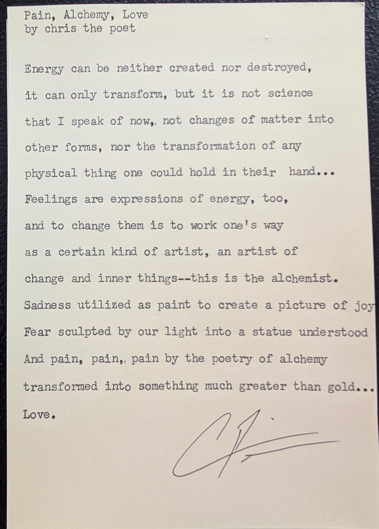 Original typewritten poem Pain, Alchemy, Love by Chris the Poet