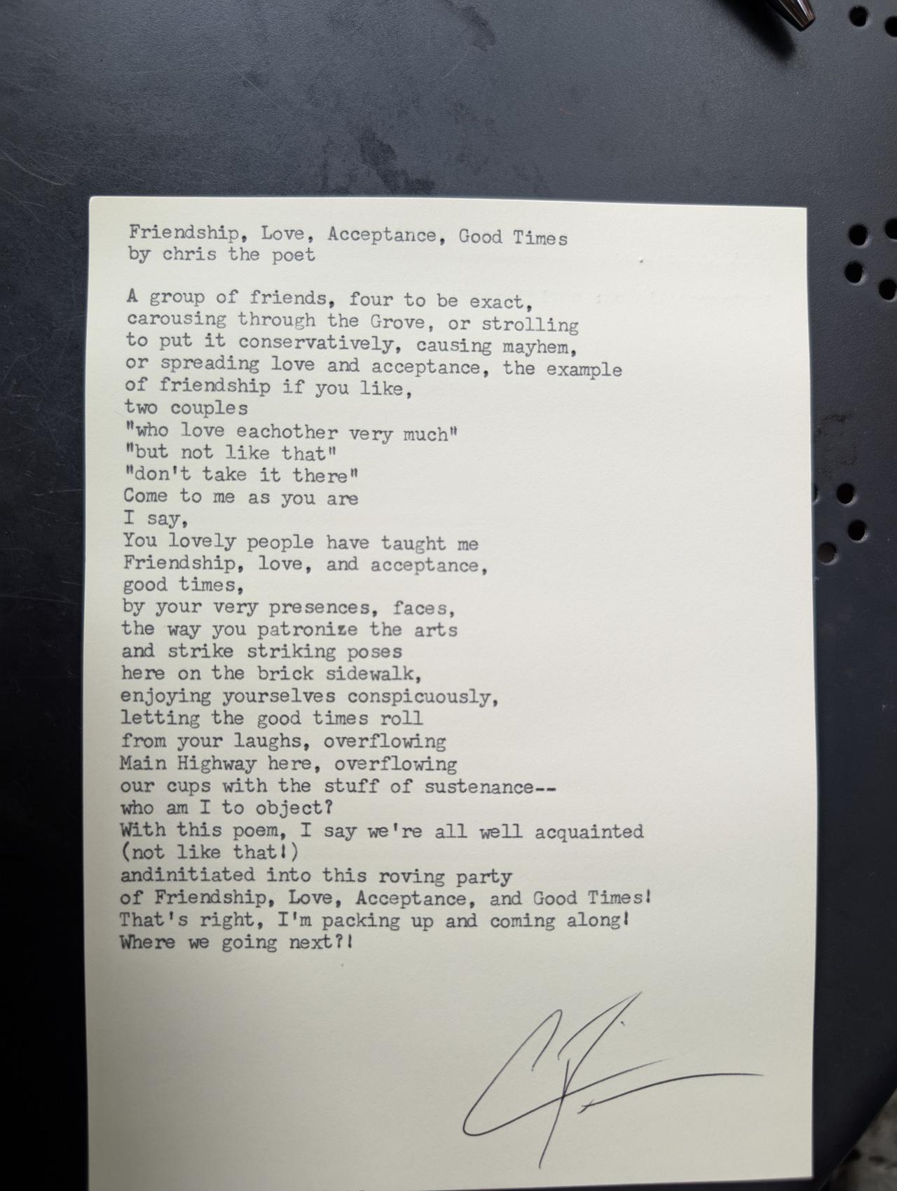 Original typewritten poem Friendship, Love, Acceptance, Good Times by Chris the Poet
