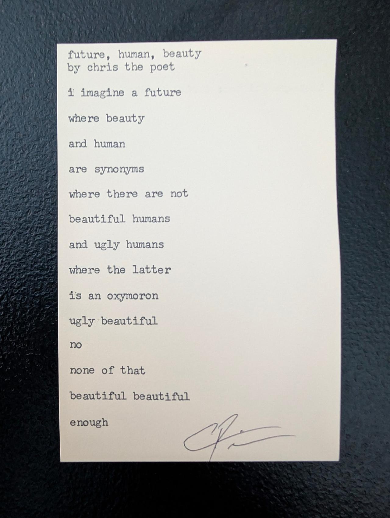 Original typewritten poem future, human, beauty by Chris the Poet