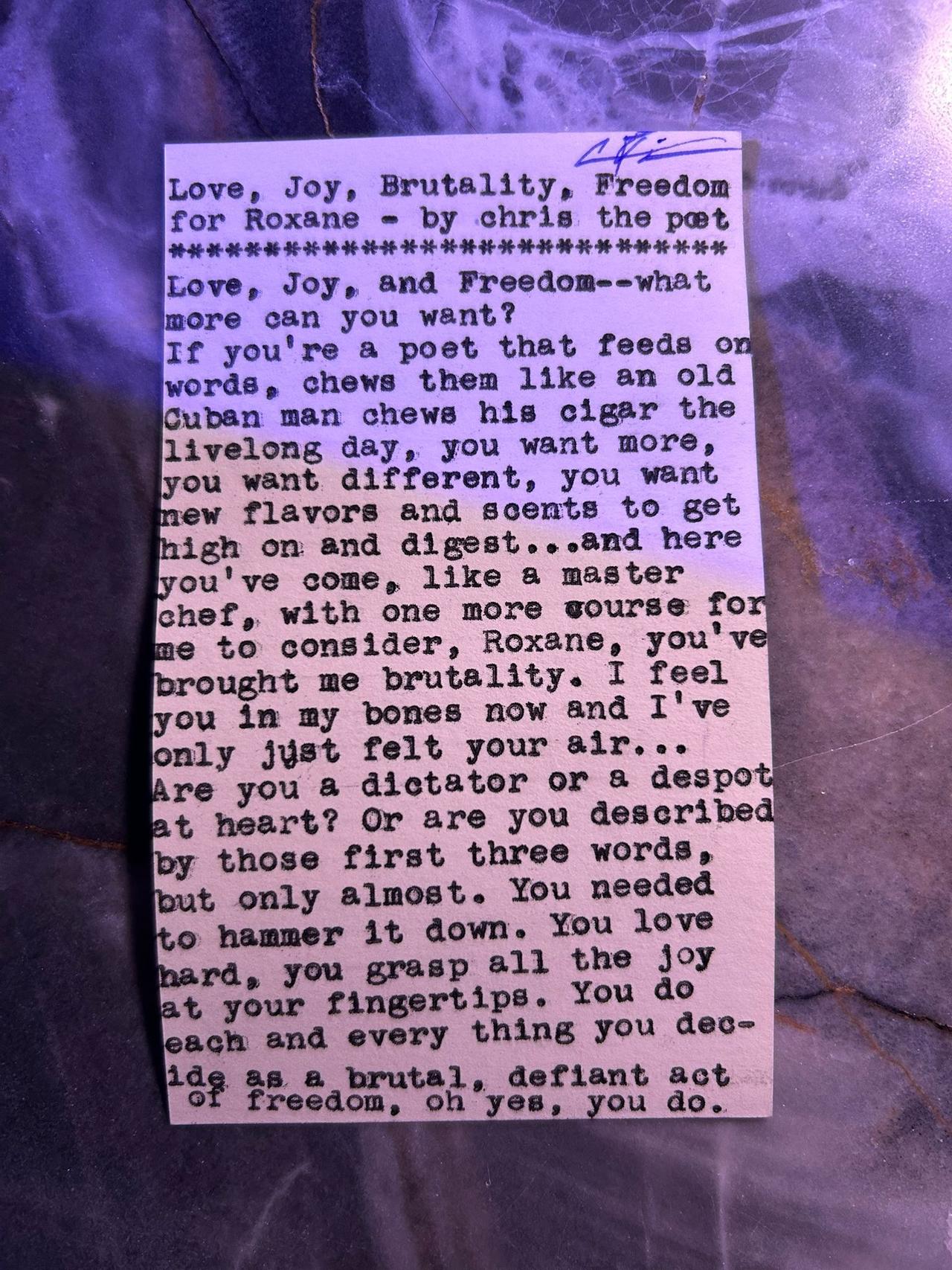 Original typewritten poem Love, Joy, Brutality, Freedom for Roxane by Chris the Poet