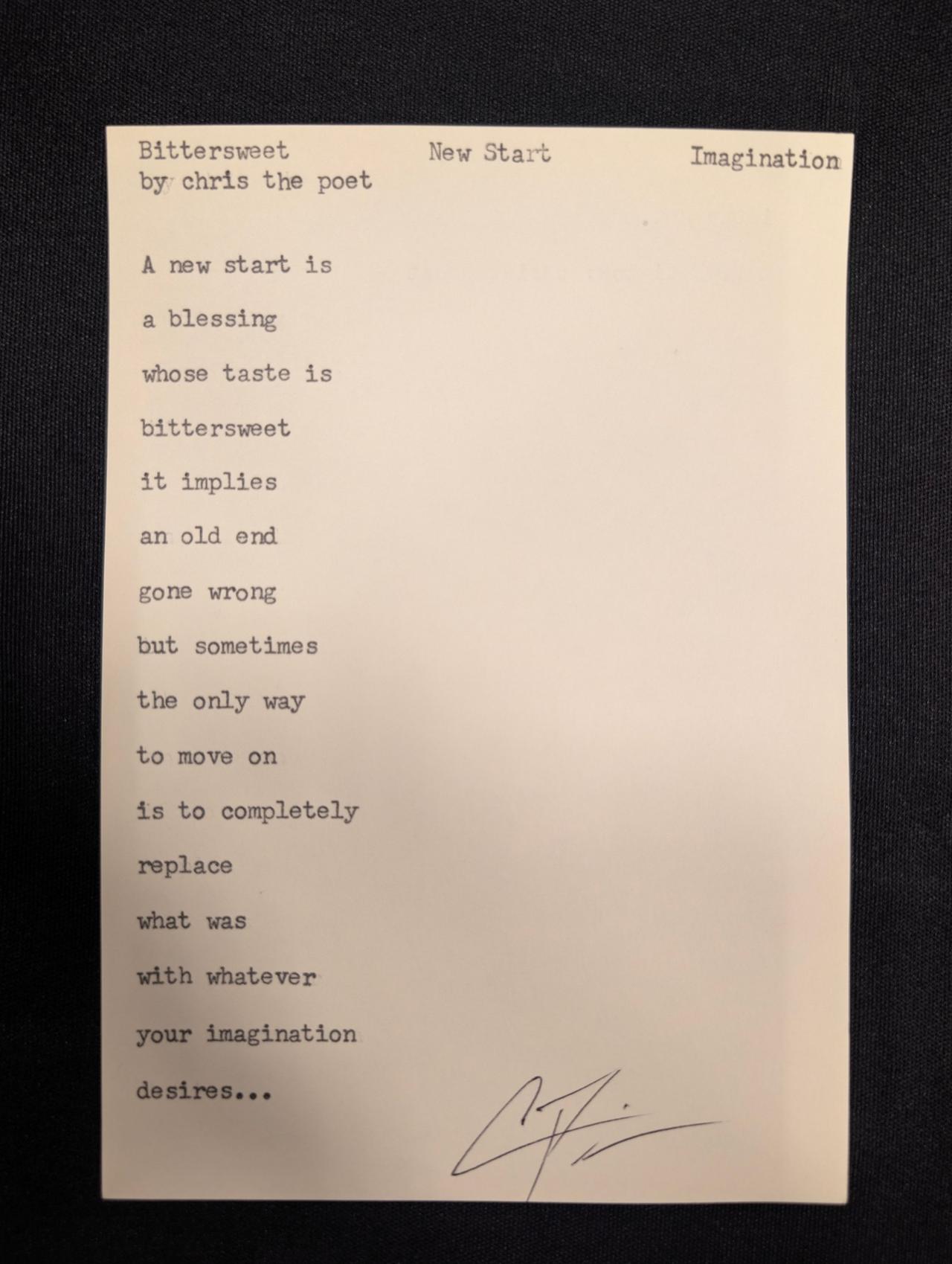 Original typewritten poem Bittersweet New Start Imagination by Chris the Poet