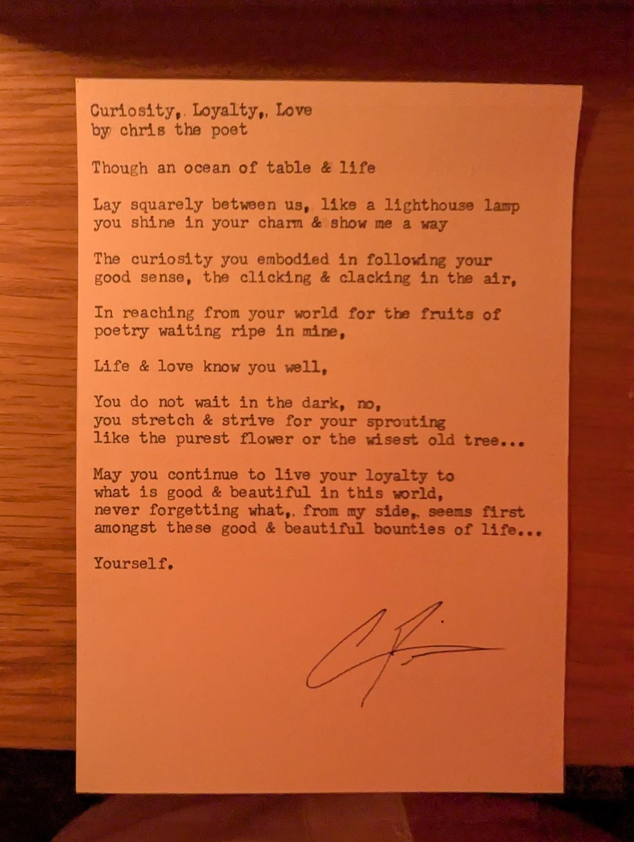 Original typewritten poem Curiosity, Loyalty, Love by Chris the Poet