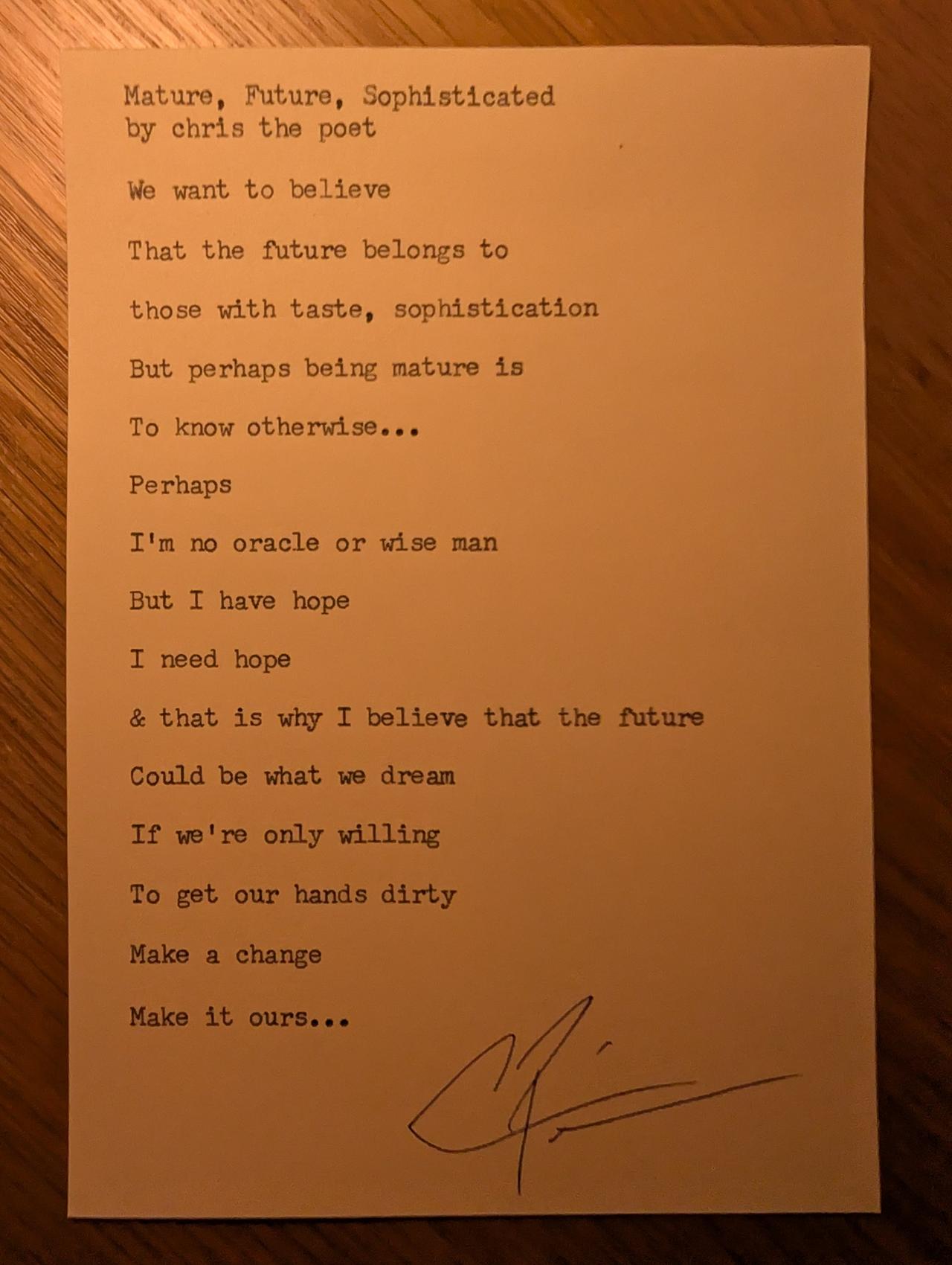 Original typewritten poem Mature, Future, Sophisticated by Chris the Poet