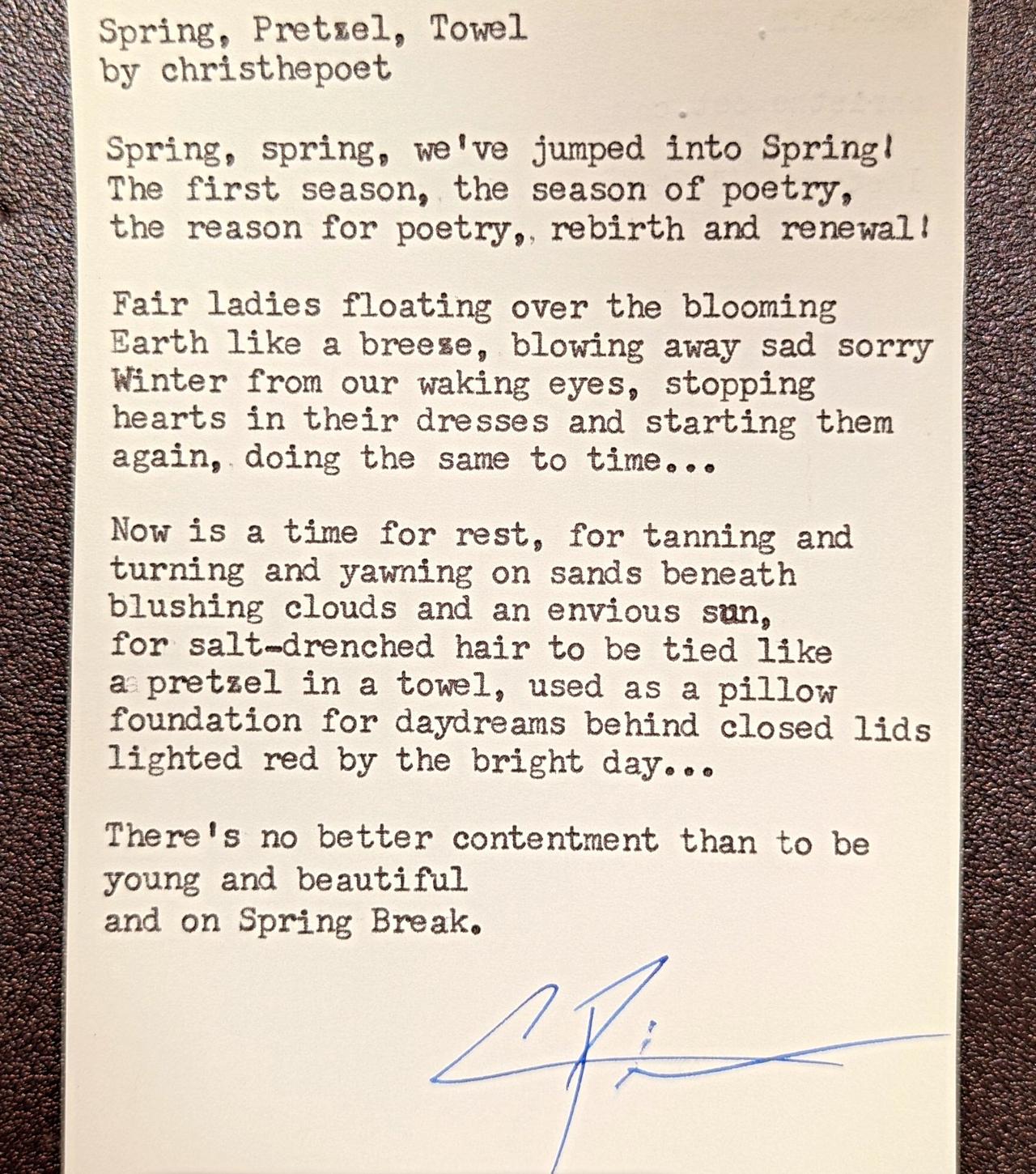 Original typewritten poem Spring, Pretzel, Towel by Chris the Poet