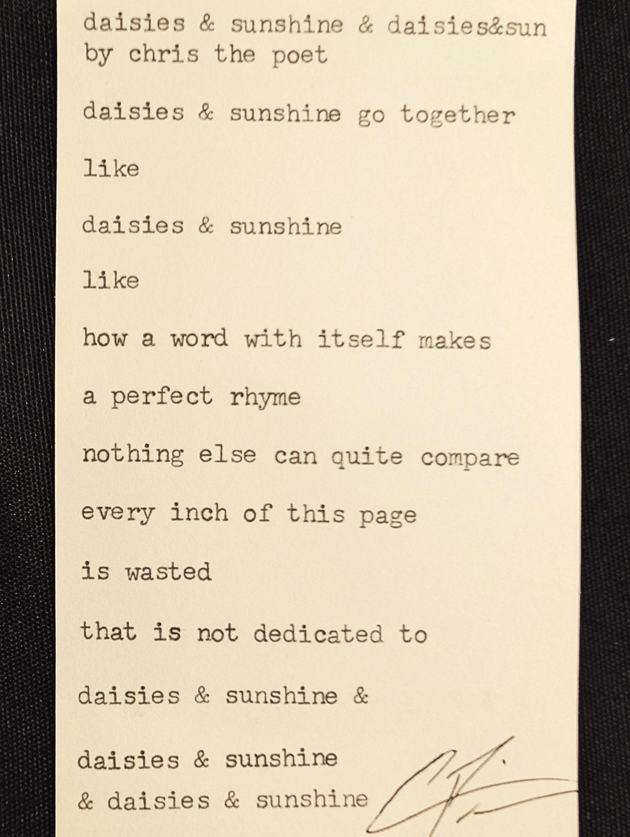 Original typewritten poem daisies & sunshine & daisies&sun by Chris the Poet