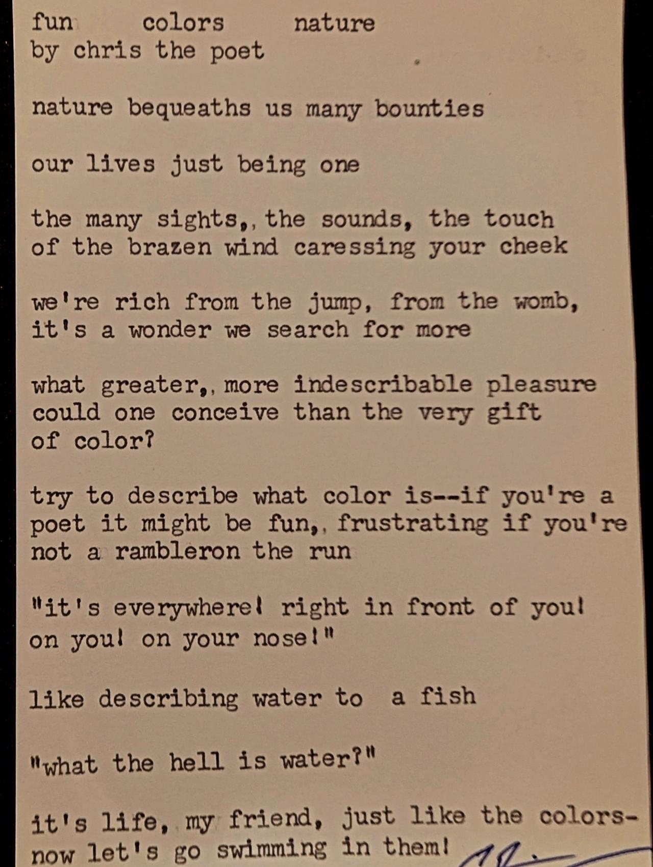 Original typewritten poem fun colors nature by Chris the Poet